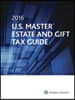 U.S. Master Estate and Gift Tax Guide 2016