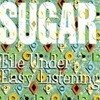 Sugar / File Under Easy Listening (수입) (B)