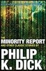 The Minority Report and Other Classic Stories