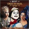 Cirque du Soleil - Le Best of Cirque du Soleil (태양의서커스 베스트 모음집)