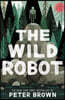 The Wild Robot #1 : The Wild Robot