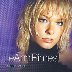Leann Rimes - I Need You