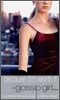 Gossip Girl 4 : Because I'm Worth It