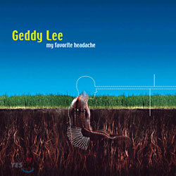 Geddy Lee - My Favorite Headache