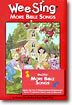 Wee Sing More Bible Songs (Book & Tape)