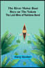 The River Motor Boat Boys on the Yukon: The Lost Mine of Rainbow Bend