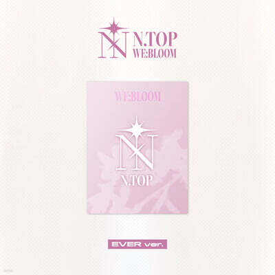 엔탑 (N.TOP) - WE:BLOOM