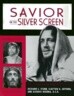Savior on the Silver Screen