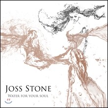 Joss Stone - Water For Your Soul