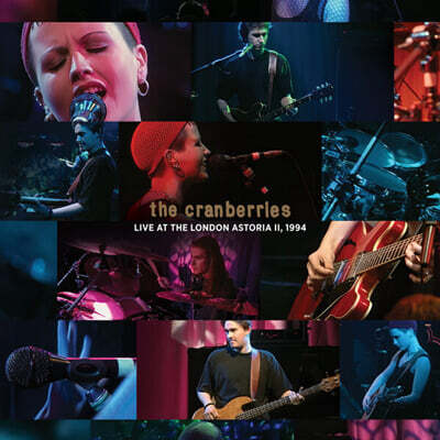 Cranberries (크랜베리스) - Live At The London Astoria II, 1994