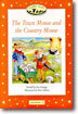 Classic Tales Beginner Level 2 The Town Mouse and the Country Mouse: Story book