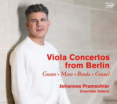 Johannes Pramsohler 베를린의 비올라 협주곡 (Viola Concertos from Berlin)
