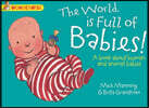 Wonderwise: The World Is full of Babies: a book about human and animal babies