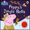 Peppa Pig: Peppa's Jingle Bells