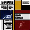 쇼, 카펜터 & 브라이어스: 하프시코드 협주곡집 (Mondrian - 21st-Century Harpsichord Concerti - Shaw, Carpenter & Bryars: Harpsichord Concertos) (CD) - Mahan Esfahani