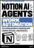 Work Automation with Notion AI Agents