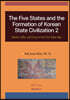 The Five States and Korean State Civilization 2