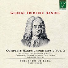Fernando De Luca 헨델: 하프시코드 작품 2집 (Handel: Complete Harpsichord Music Vol.2)