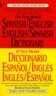 The New World Spanish-English, English-Spanish Dictionary: Completely Revised Second Edition