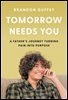 Tomorrow Needs You