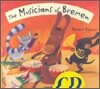 The Musicians of Bremen (Package)