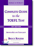 Complete Guide to The TOEFL Test : Answer Key and Tapescript