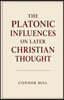 The Platonic Influences on Later Christian Thought