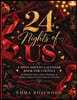 24 Nights of Us
