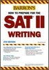 How to Prepare for the SAT II Writing (4E)