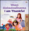 I am Thankful (Somali English  Bilingual Children's Book)