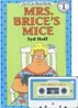 [I Can Read] Level 1 : Mrs. Brice's Mice (Audio Set)