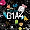 [CD] 비원에이포 (B1A4) - 이게 무슨 일이야 (4th Mini Album) (88P 화보 + 박스 타입 하드 커버)