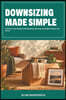 Downsizing Made Simple