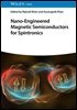 Nano-Engineered Magnetic Semiconductors for Spintronics