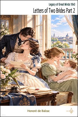 Letters of Two Brides Part 2