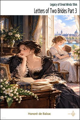 Letters of Two Brides Part 3