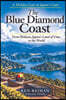 The Blue Diamond Coast