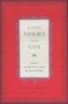 Love Poems from God: Inspirations from Twelve Sacred Voices of the East and West