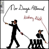 Sidney Gish - No Dogs Allowed (CD)