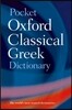 The Pocket Oxford Classical Greek Dictionary