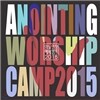 어노인팅 예배캠프 2015 LIVE (2CD+DVD)