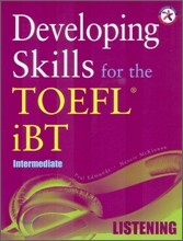 Developing Skills for the TOEFL iBT Listening : Intermediate