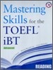 Mastering Skills for the TOEFL iBT Reading : Advanced