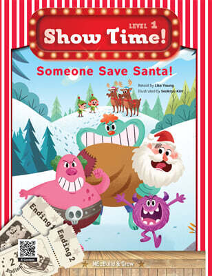 Show Time! Level 1 Someone Save Santa! (SB)