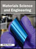 Materials Science and Engineering