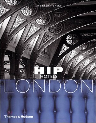 Hip Hotels London