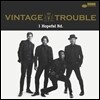 Vintage Trouble - 1 Hopeful Rd.