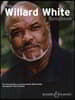 The Willard White Songbook