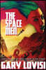 The Space Men: The Jon Kirk of Ares Chronicles, Book 3