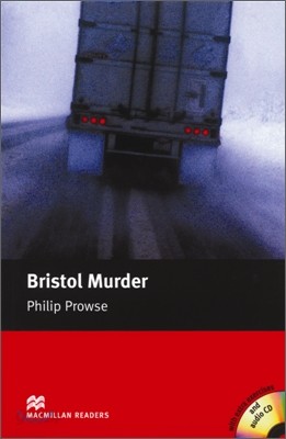 Macmillan Readers Intermediate : Bristol Murder (Book &amp; CD)